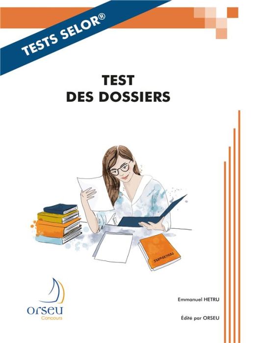 Emprunter Tests Selor : Test des dossiers livre