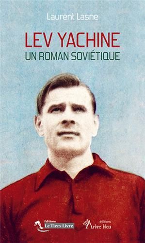 Emprunter Lev Yachine. Un roman soviétique livre