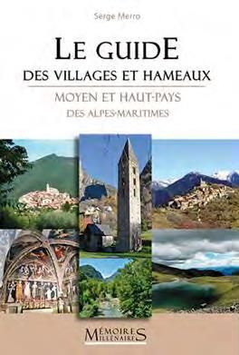 Emprunter Le Guide des villages et hameaux. Moyen et Haut-Pays Alpes-Maritimes livre