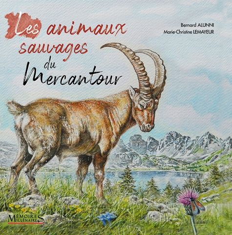 Emprunter Les animaux sauvages du Mercantour livre