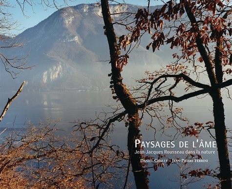 Emprunter Paysages de l'âme. Jean-Jacques Rousseau dans la nature livre