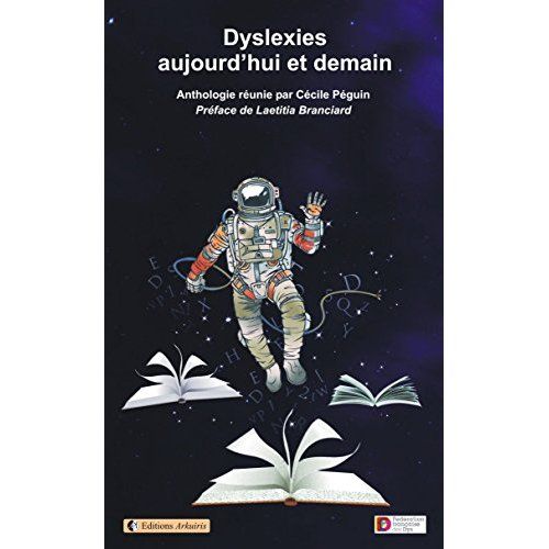 Emprunter Dyslexies, aujourd'hui et demain livre