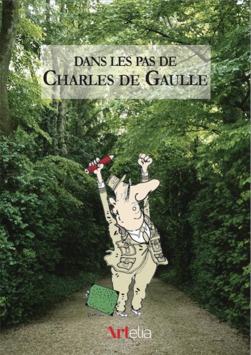 Emprunter Dans les pas de Charles de Gaulle livre