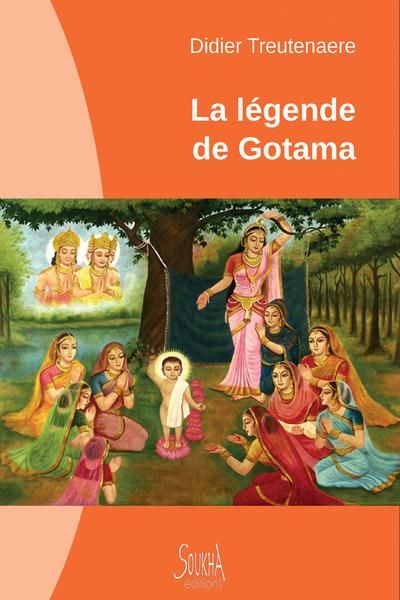 Emprunter La légende de Gotama livre