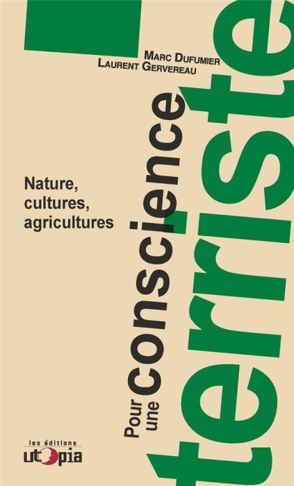 Emprunter Pour une conscience terriste. Nature, cultures, agricultures livre