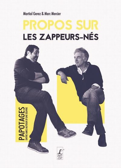 Emprunter Propos sur les zappeurs-nés livre