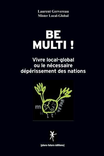 Emprunter Be multi ! livre