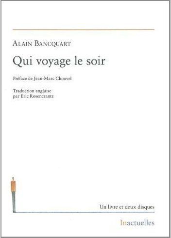 Emprunter Qui voyage le soir. Edition bilingue français-anglais. Avec 2 CD audio livre