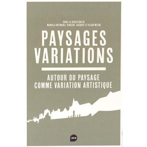 Emprunter Paysages Variations. Autour du paysage comme variation artistique livre