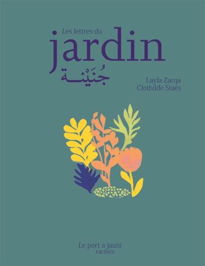 Emprunter Les lettres du jardin livre