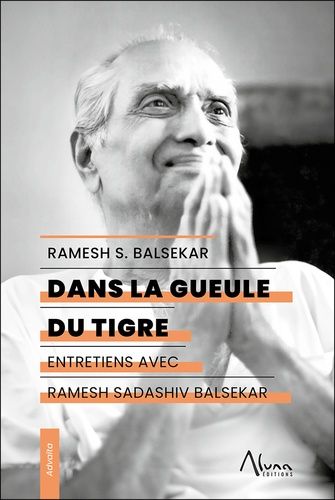 Emprunter Dans la gueule du tigre. Entretiens avec Ramesh Sadashiv Balsekar livre