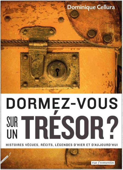 Emprunter Dormez-vous sur un trésor ? Récits, histoires, légendes d'hier et d'aujourd'hui livre