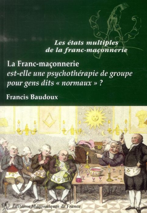 Emprunter LA FRANC-MACONNERIE EST-ELLE UNE PSYCHOTHERAPIE DE GROUPE... livre