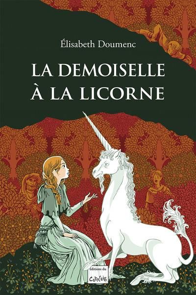 Emprunter La demoiselle à la Licorne livre