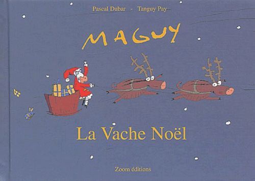 Emprunter Maguy, la vache Noël livre