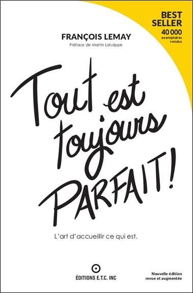 Emprunter Tout est toujours parfait ! L'art d'accueillir ce qui est livre