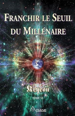 Emprunter Kryeon. Tome 6, Franchir le seuil du Millénaire livre