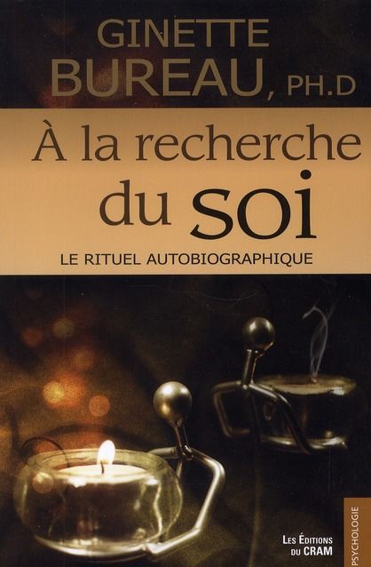 Emprunter A LA RECHERCHE DU SOI - LE RITUEL AUTOBIOGRAPHIQUE livre