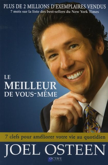 Emprunter Le meilleur de vous-même. 7 clefs pour améliorer votre vie au quotidien livre