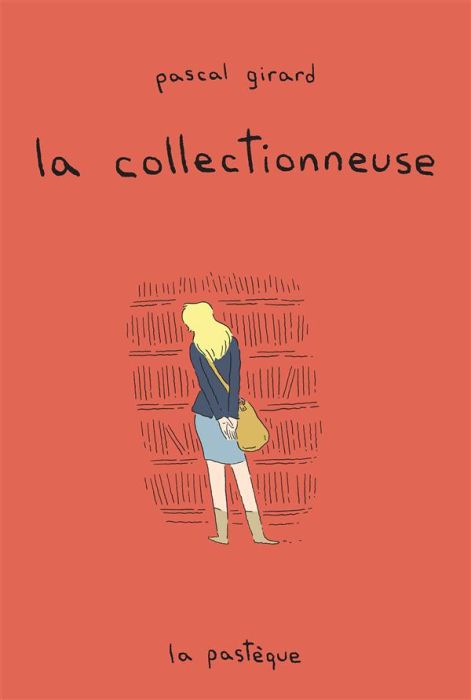 Emprunter La collectionneuse livre