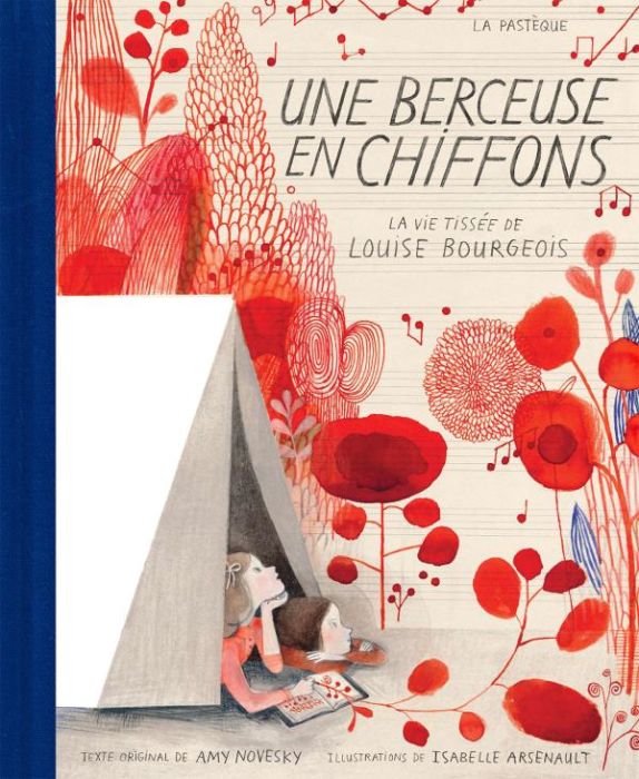 Emprunter Une berceuse en chiffons. La vie tissée de Louise Bourgeois livre