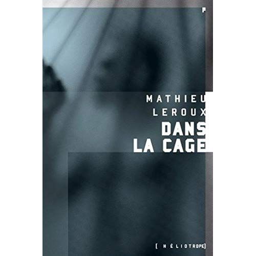 Emprunter Dans la cage (poche) livre