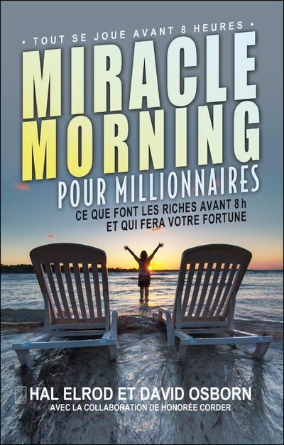 Emprunter Miracle Morning pour millionnaires livre