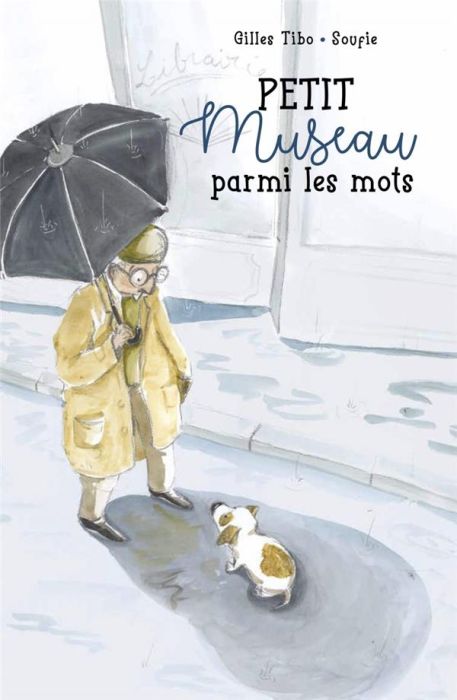 Emprunter Petit Museau parmi les mots livre