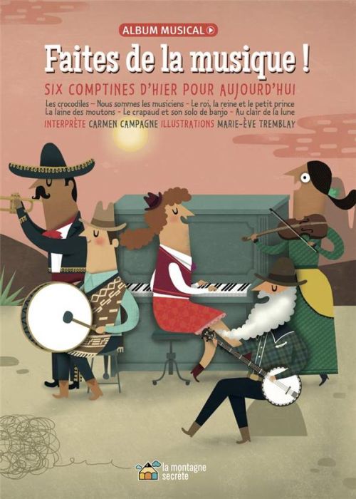 Emprunter Faites de la musique ! Six comptines d'hier et d'aujourd'hui, avec 1 CD audio livre