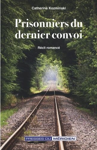 Emprunter Prisonniers du dernier convoi livre