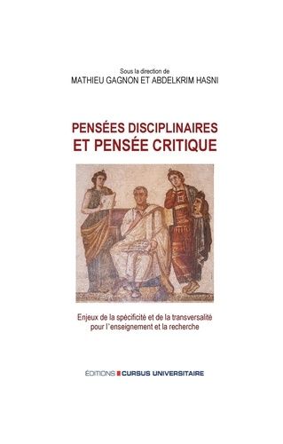 Emprunter Pensées disciplinaires et pensée critique. Enjeux de la spécificité et de la transversalité pour l'e livre