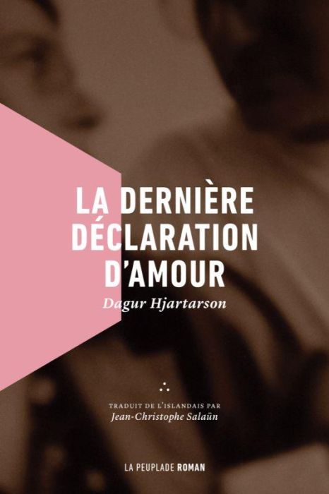 Emprunter La dernière déclaration d'amour livre