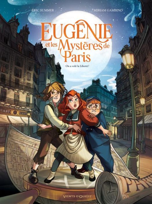 Emprunter Eugénie et les mystères de Paris Tome 1 : On a volé la Liberté ! livre