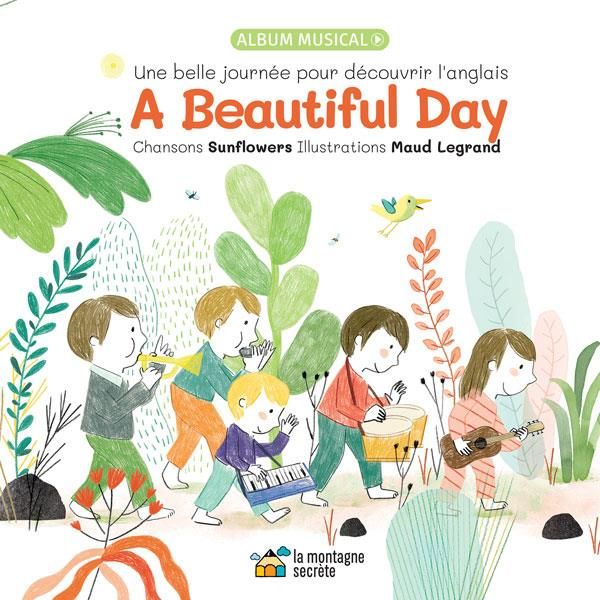 Emprunter A BEAUTIFUL DAY - UNE BELLE JOURNEE POUR DECOUVRIR L'ANGLAIS livre