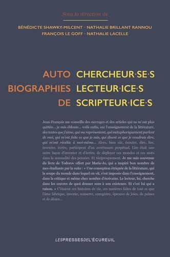 Emprunter Autobiographies de chercheur.se.s, lecteur.ice.s, scripteur.ice.s livre