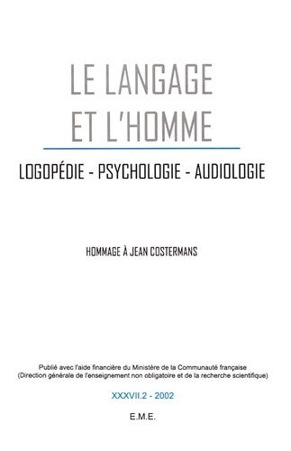 Emprunter Le Langage et l'Homme Volume 37 N° 2, 2002 : Hommage à Jean Costermans livre