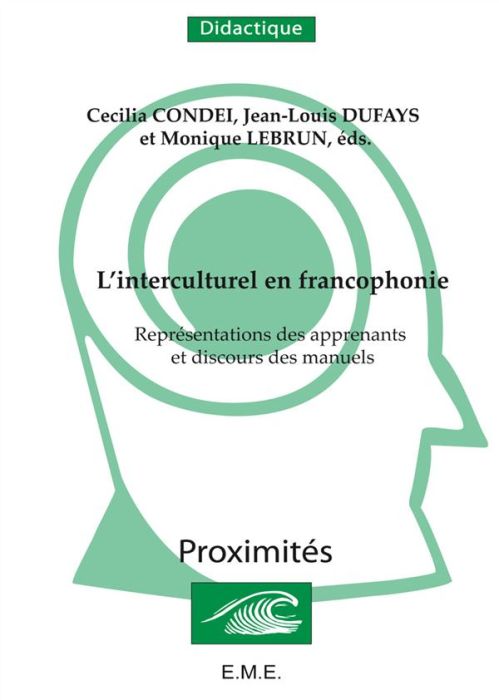 Emprunter L'interculturel en francophonie. Représentations des apprenants et discours des manuels livre