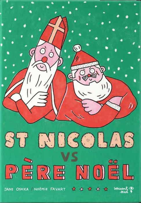 Emprunter Saint Nicolas vs Père Noël livre