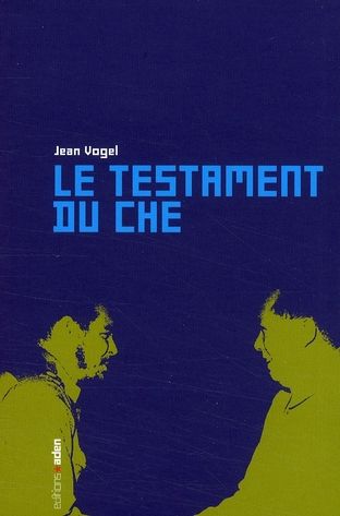 Emprunter Le testament du Che livre