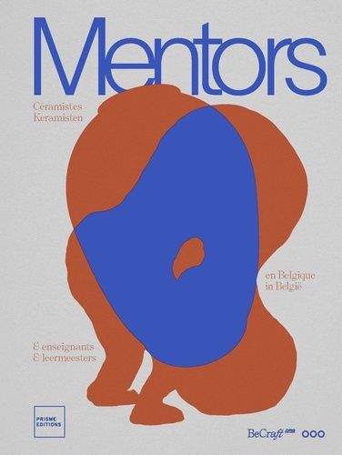 Emprunter Mentors. Céramistes et enseignants en Belgique, Edition bilingue français-anglais livre