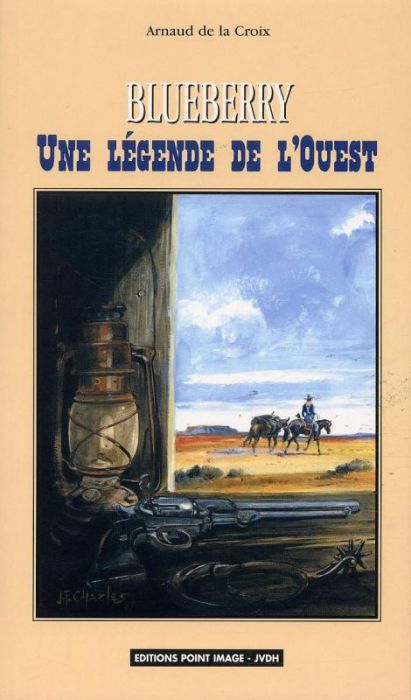 Emprunter Blueberry. Une légende de l'Ouest livre