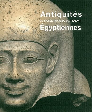 Emprunter Antiquités égyptiennes au Musée royal de Mariemont livre