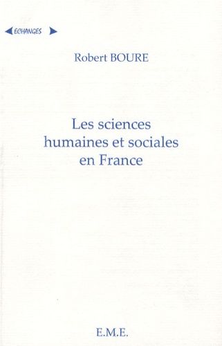Emprunter Les Sciences Humaines et Sociales en France. Une approche historique livre