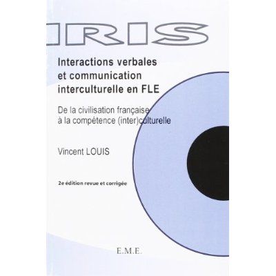 Emprunter Interactions verbales et communication interculturelle en FLE. De la civilisation française à la com livre