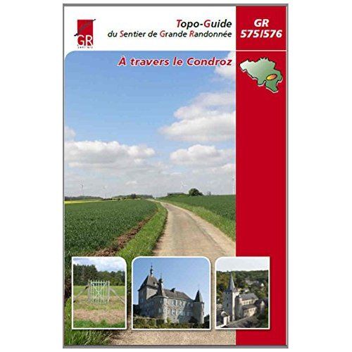 Emprunter Topo-Guide GR 575/576 : A travers le Condroz livre