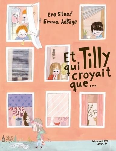 Emprunter Et Tilly qui croyait que... livre