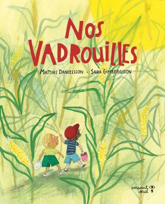 Emprunter Nos vadrouilles livre