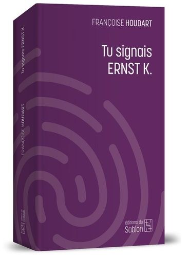 Emprunter Tu signais Ernst K. livre