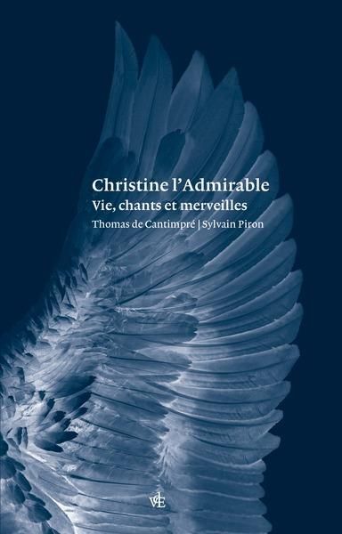 Emprunter Christine l’Admirable. Vies, chants et merveilles livre