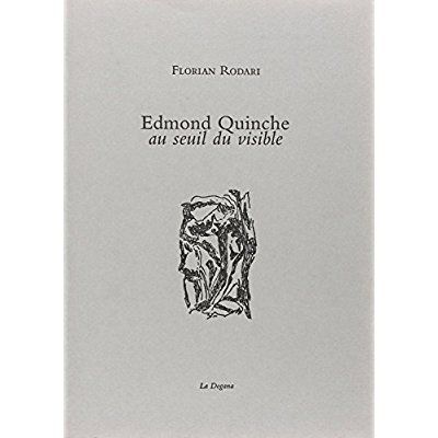 Emprunter Edmond Quinche, au seuil du visible livre